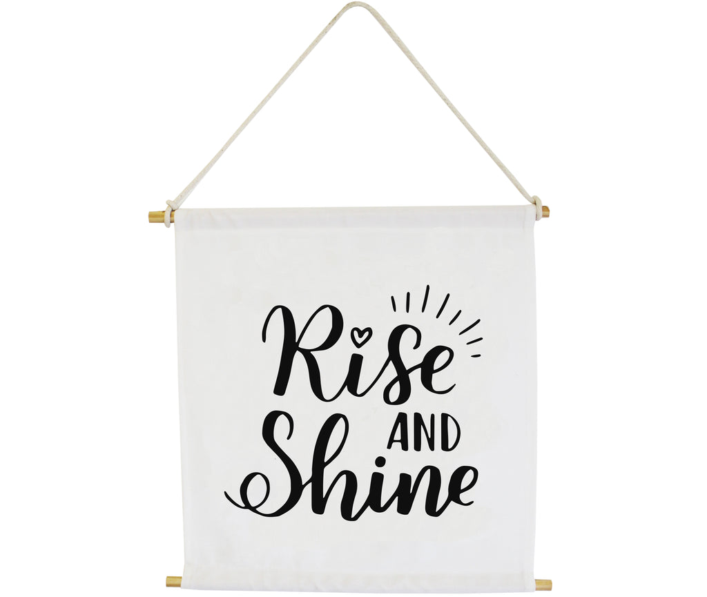 Rise and Shine Wall Banner