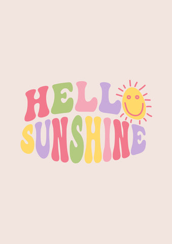 Hello Sunshine Print