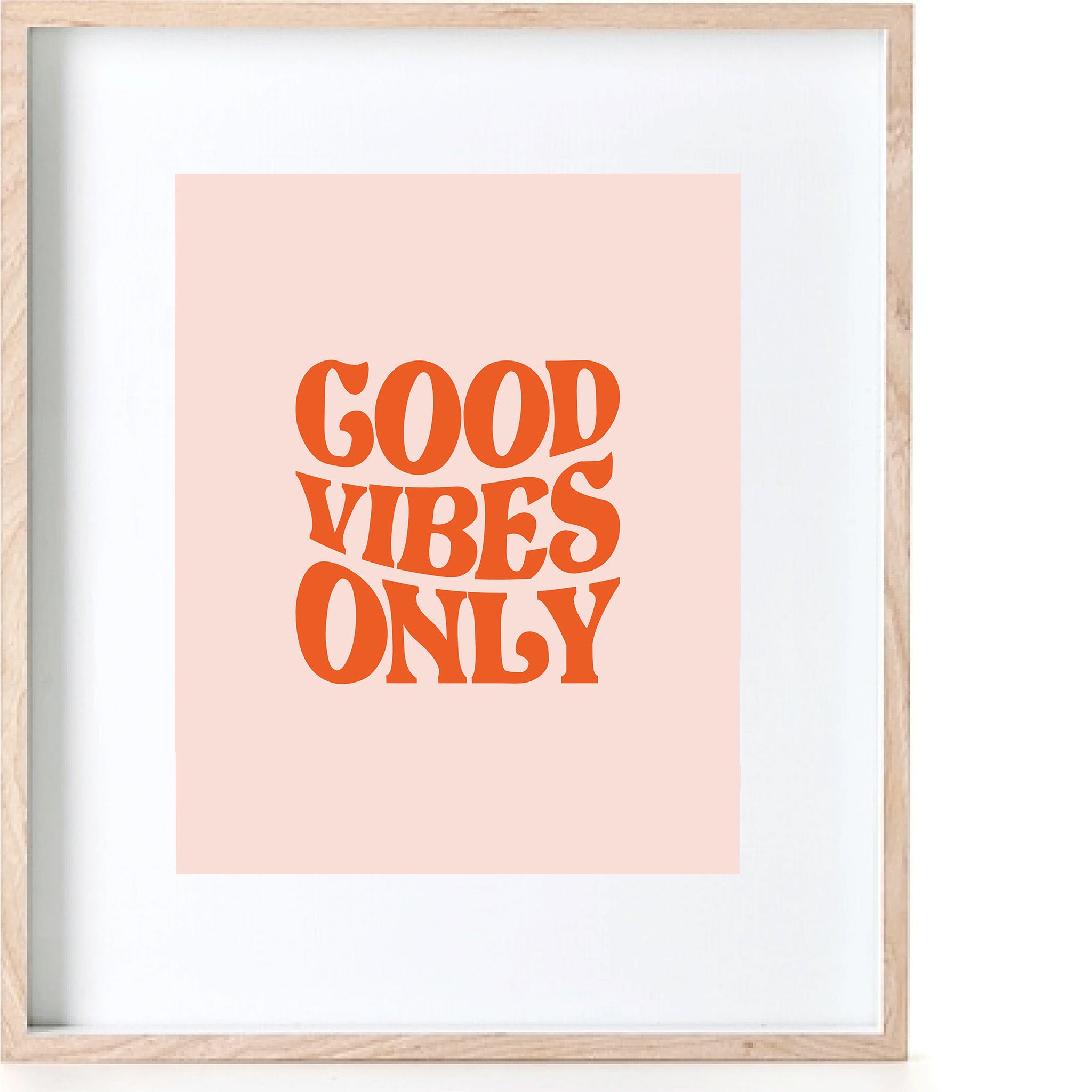 Good vibes Print