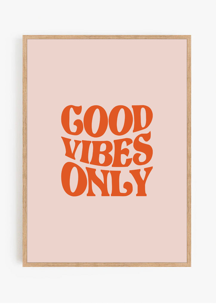 Good vibes Print