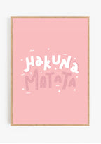 Hakuna Matata Print
