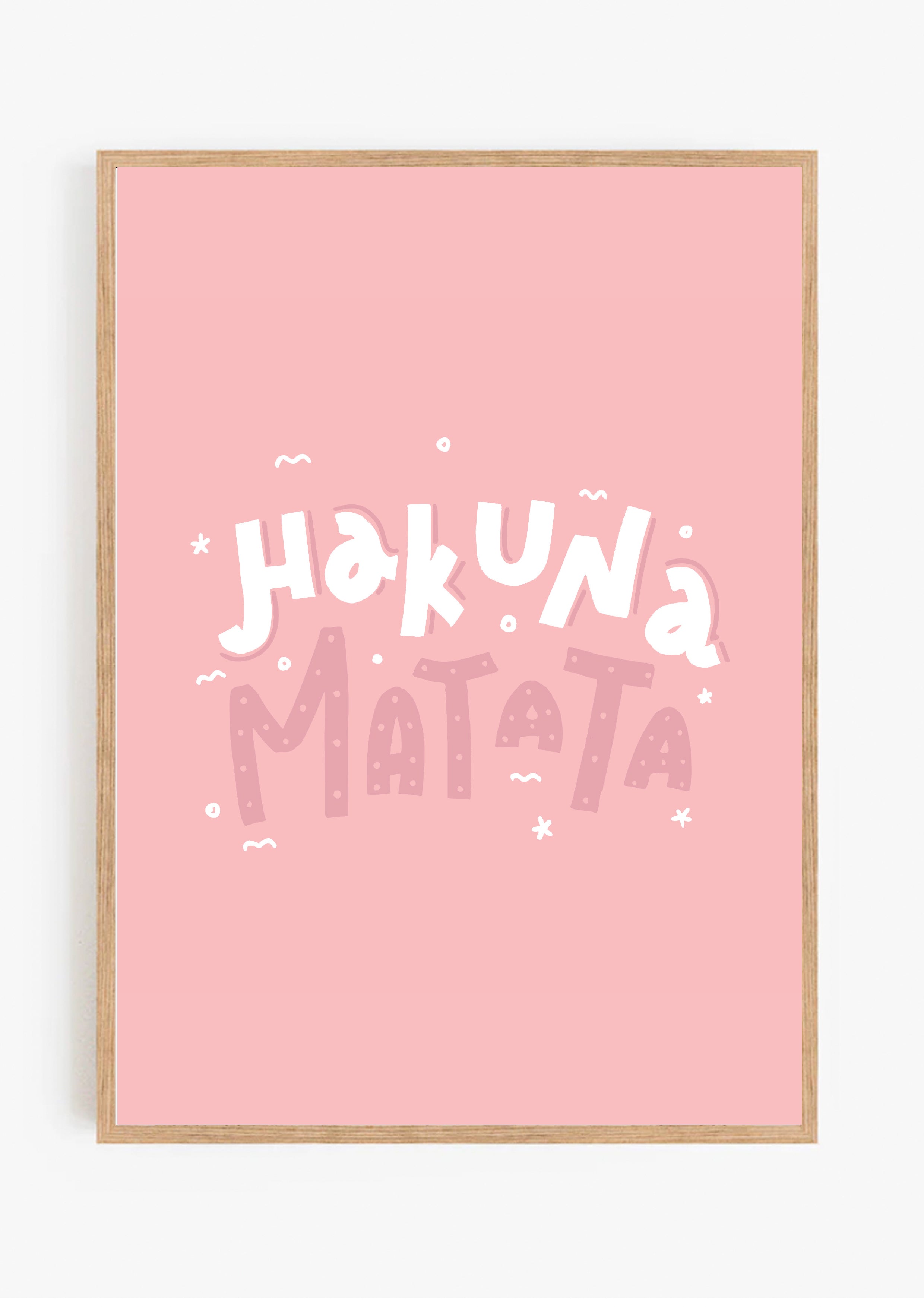 Hakuna Matata Print