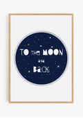 To The Moon And Back Print