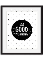 Good Morning Print