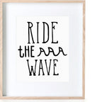 Ride The Wave Print